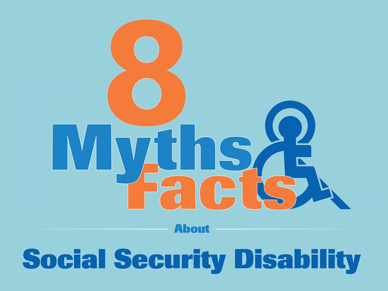 8 myths and facts about Social Security Disability